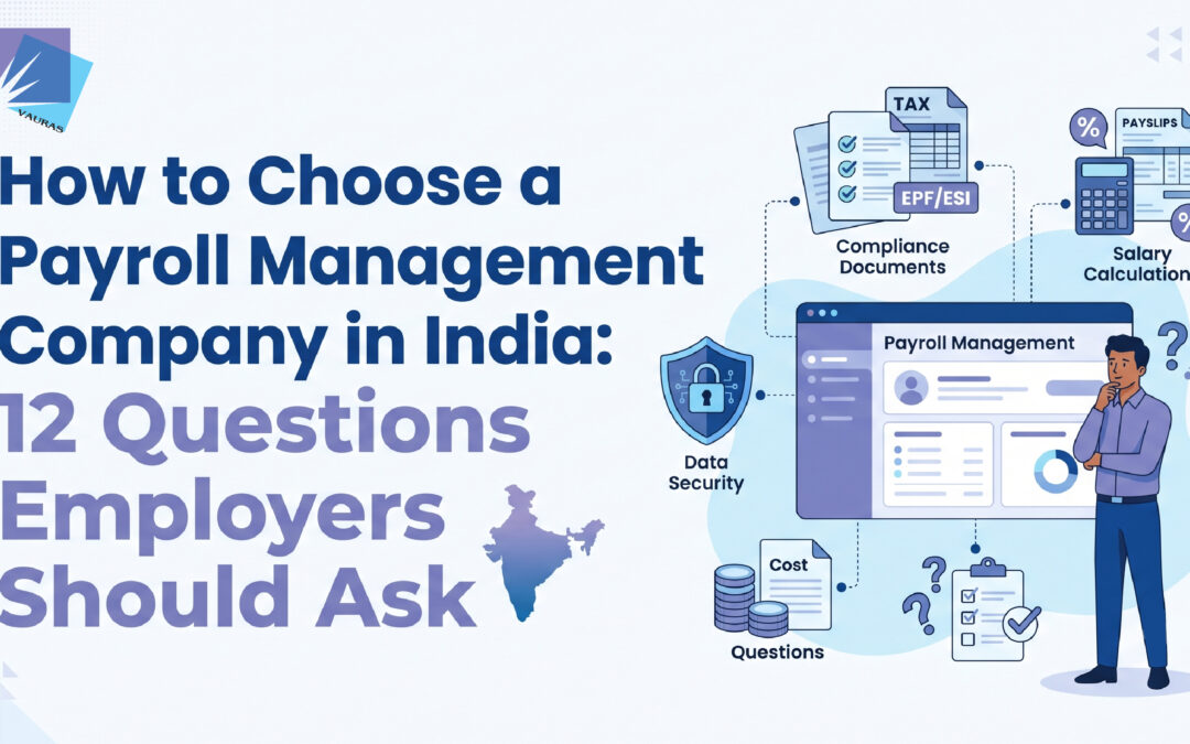 How-to-Choose-a-Payroll-Management-Company-in-India-12-Questions-Employers-Should-Ask